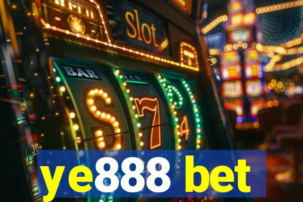 ye888 bet